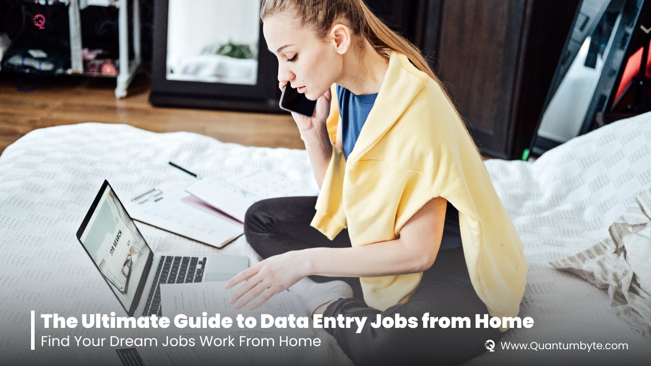 Data Entry Jobs from Home The Ultimate Guide